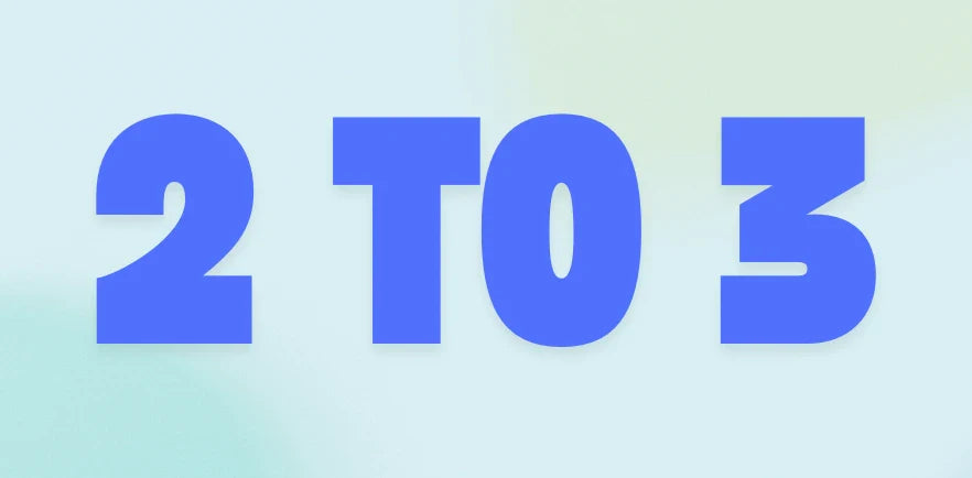 2 to 3